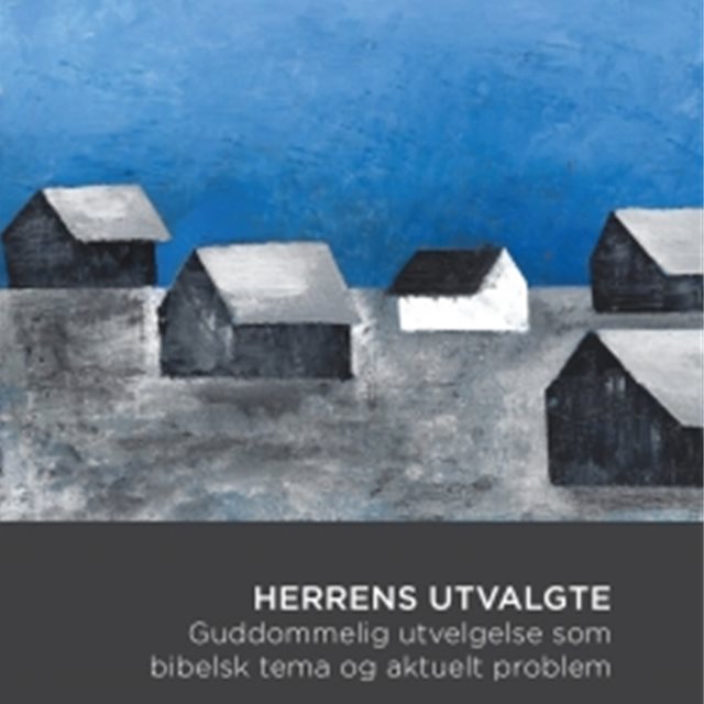 Professor Hallvard Hagelia er aktuell med en ny bok om guddommelig utvelgelse, et sentralt tema i Bibelen.